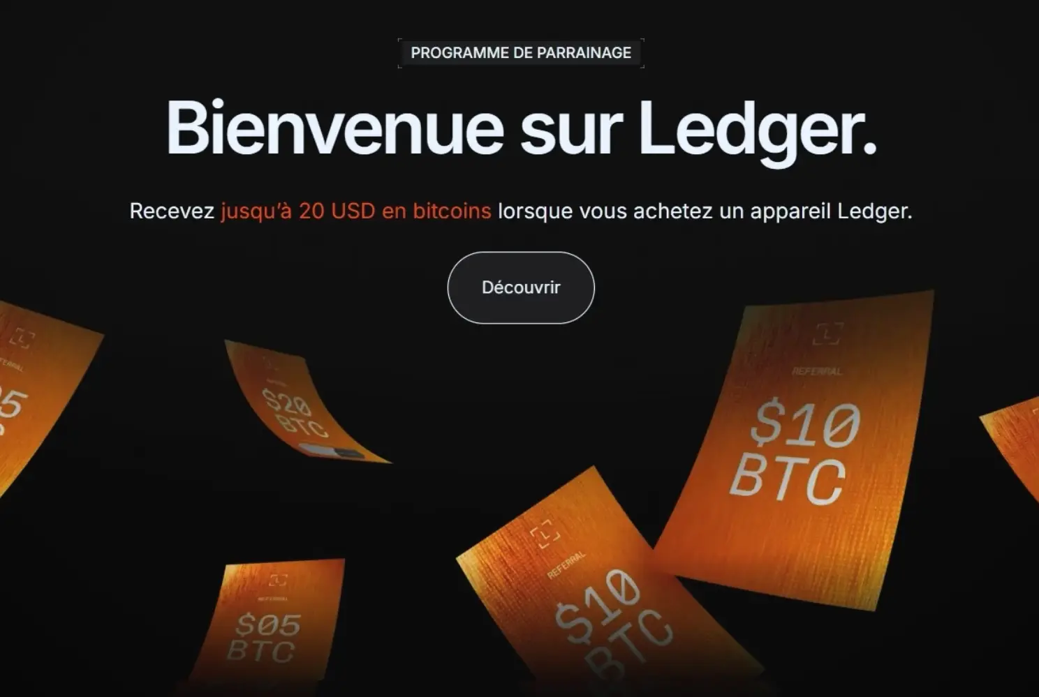 Programme de parrainage Ledger, bonus de 5 à 20 dollars en Bitcoin