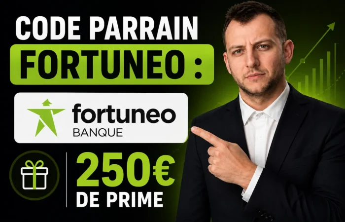 Code parrain fortuneo 250 euro prime de bienvenue