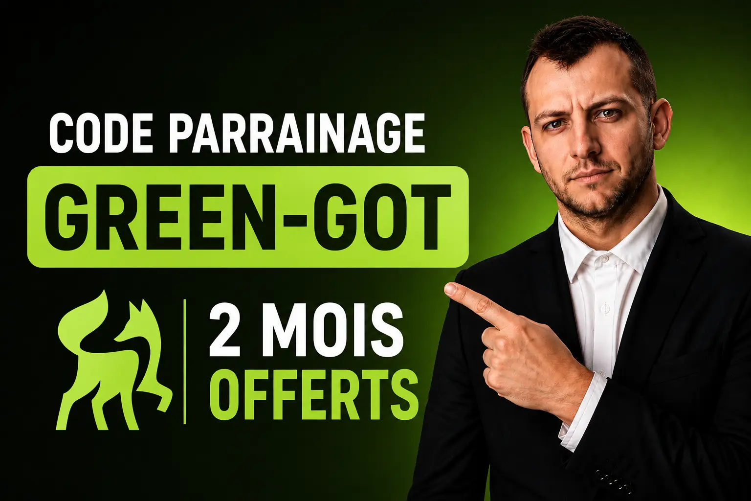 Green got code parrainage offre speciale