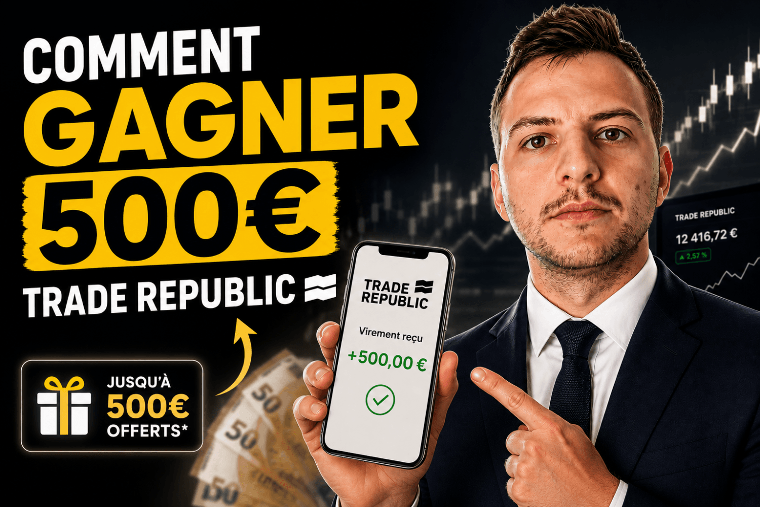 Trade republic 500 euros explications tutoriel